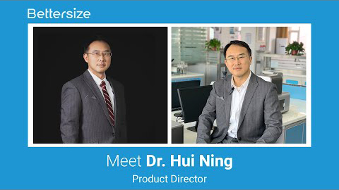 Bettersize employee stories Dr.hui ning