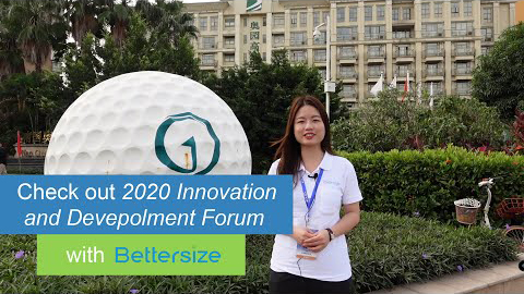 Bettersize 2020 innovation & development forum