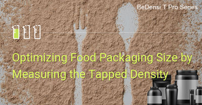 Tapped density for food packaging