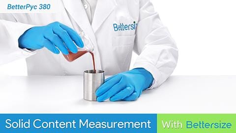 Operate BetterPyc 380 to Measure the Solid Content