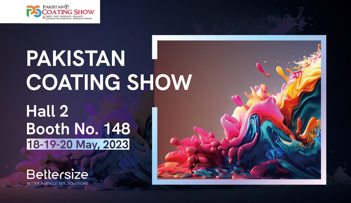 Bettersize to Exhibit at Pakistan Coating Show