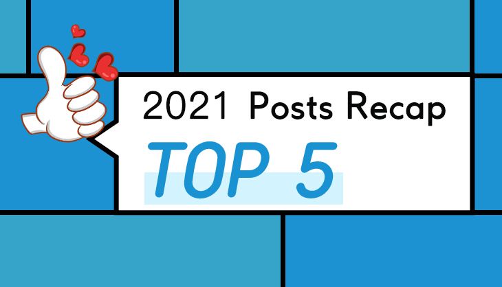 2021 Yearly Recap Top 5 Posts on LinkedIn