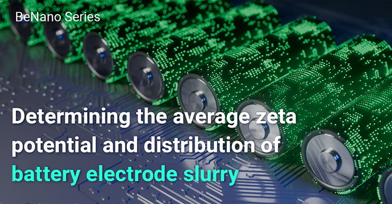 Determining the average zeta potential and distribution of battery electrode slurry