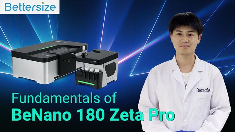 Fundamentals of BeNano 180 Zeta Pro