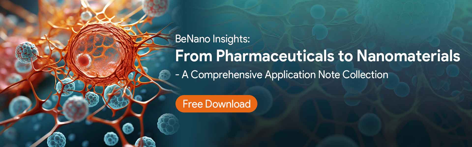 BeNano Insights: From Pharmaceuticals to Nanomaterials - A Comprehensive Application Note Collection