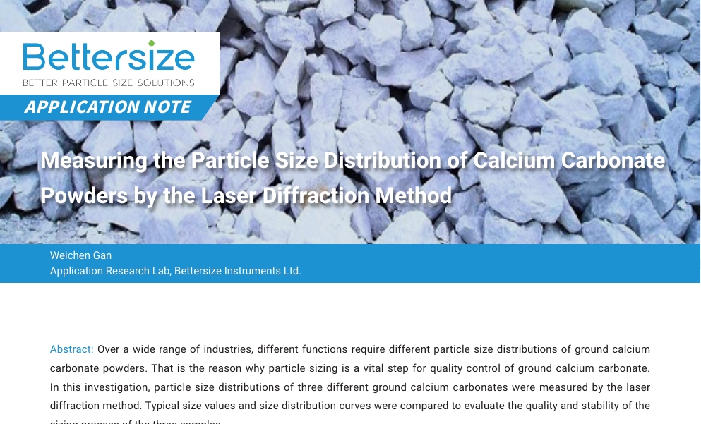 Original Bettersize application note: Measuring Particle Size Distribution of Calcium Carbonate Powders with Laser Diffraction Method